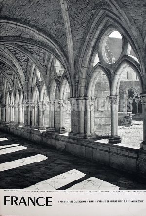 FRANCE  BERRY ABBAYE DE NOIRLAC ARCHITECTURE CISTERCIENNE SAINT AMAND AFFICHE ORIGINALE FORMAT40X60 CM CIRCA 1960