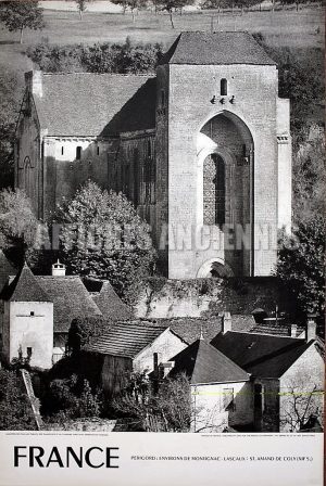 FRANCE DORDOGNE PERIGORD ENVIRONS DE MONTIGNAC LASCAUX SAINT AMAND DE COLY EGLISE DU 12EME SIECLE AFFICHE ORIGINALE FORMAT 40X60 CM CIRCA 1960