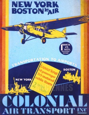 reproduction affiche ancienne NEW YORK BOSTON COLONIAL AIR TRANSPORT