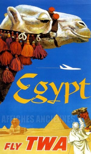 REPRODUCTION AFFICHE ANCIENNE EGYPT FLY TWA