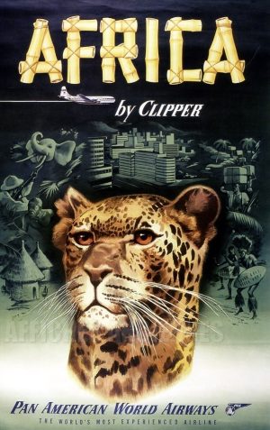 REPRODUCTION AFFICHE ANCIENNE AFRICA BY CLIPPER PAN AM
