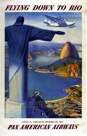 REPRODUCTION AFFICHE ANCIENNE flying down to rio pan american