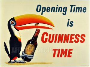AFFICHE BIERE OPENING TIME IS GUINNESS TIME BIERE GUINNESS