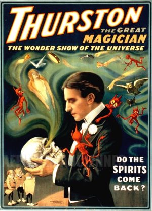 REPRODUCTION AFFICHE ANCIENNE THURSTON MAGIE LES ESPRITS REVIENNENT ILS ?