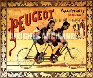 reproduction affiche ancienne velo bicyclette peugeot valentigney doubs