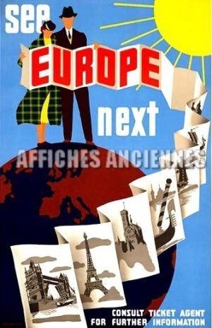 REPRODUCTION AFFICHE ANCIENNE SEE EUROPE NEXT TOUR EIFFEL LONDRES VENISE PARIS
