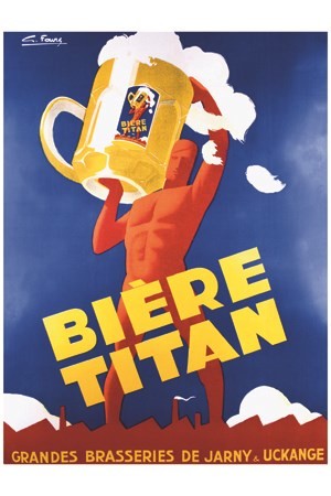 AFFICHE Bière Titan grande brasserie de Jarny et de Uckange - VINTAGE POSTER BANK - thème Boissons - Reproduction numérique d'affiche ancienne