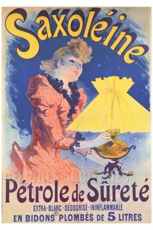 Saxoléine Pétrole de Sureté - VINTAGE POSTER BANK - thème Energies, Industries, Commerce - Reproduction numérique d'affiche ancienne