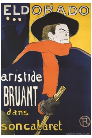 Aristide Bruant Eldorado par Toulouse-Lautrec - VINTAGE POSTER BANK - thème Spectacle - reproduction numérique d'affiche ancienne