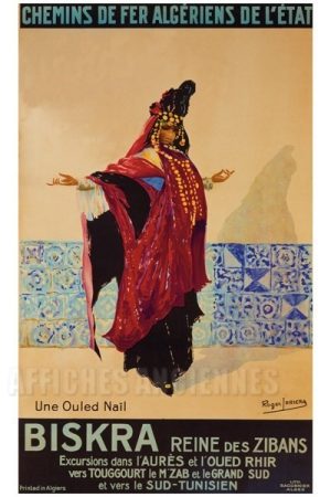 Biskra reine des Zibans Algérie - VINTAGE POSTER BANK - thème Spectacle - reproduction numérique d'affiche ancienne