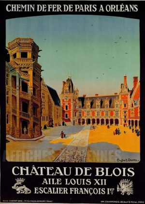 Châteaux de Blois Aile Louis XII - VINTAGE POSTER BANK - Chateaux, Lieux religieux - reproduction numérique d'affiche ancienne