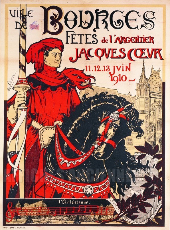 Bourges Fêtes de l'Argentier Jacques Coeur - VINTAGE POSTER BANK - thème Châteaux, lieux religieux - reproduction numérique d'affiche ancienne